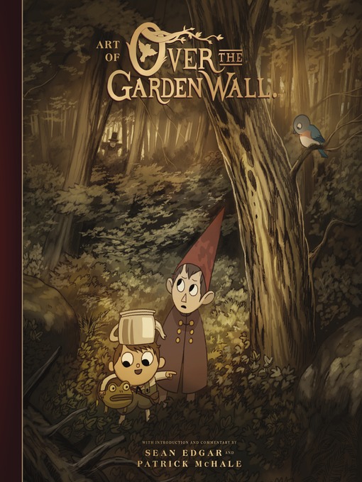 Cover image for The Art of Over the Garden Wall